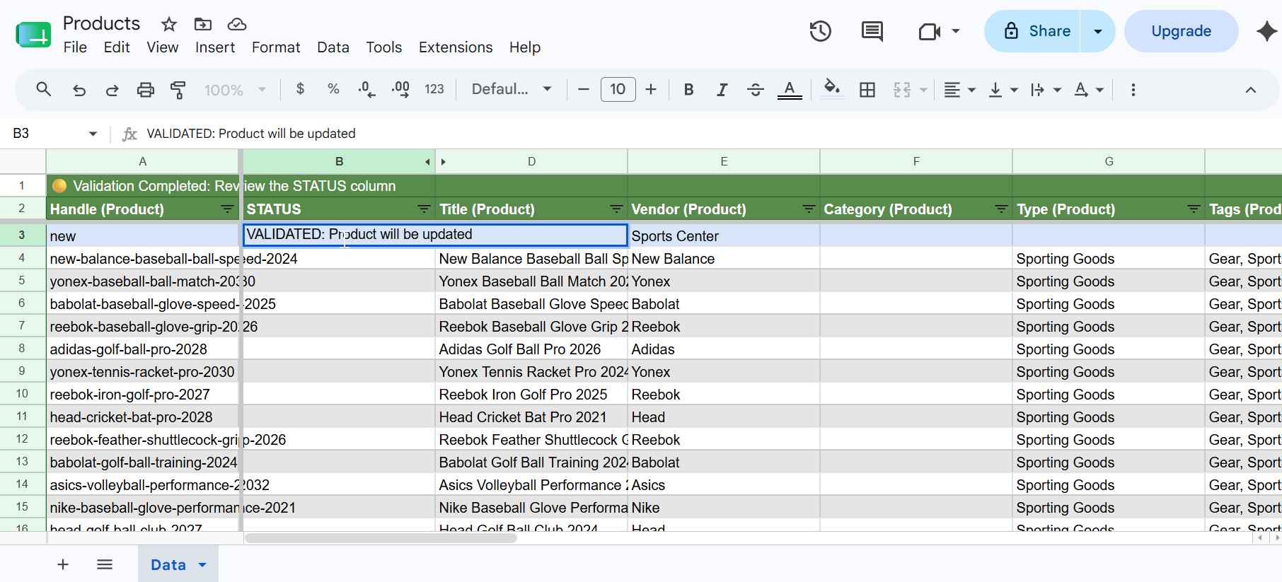 Google Sheet showing STATUS column filled with VALIDATED: Product will be updated for the first row